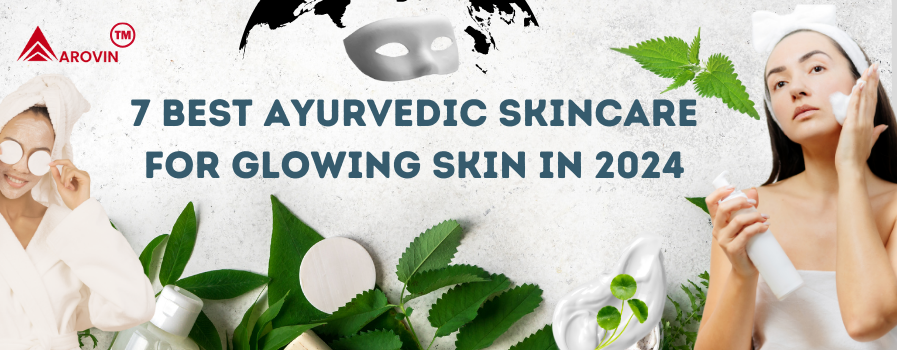 Ayurvedic Skin Care Routine